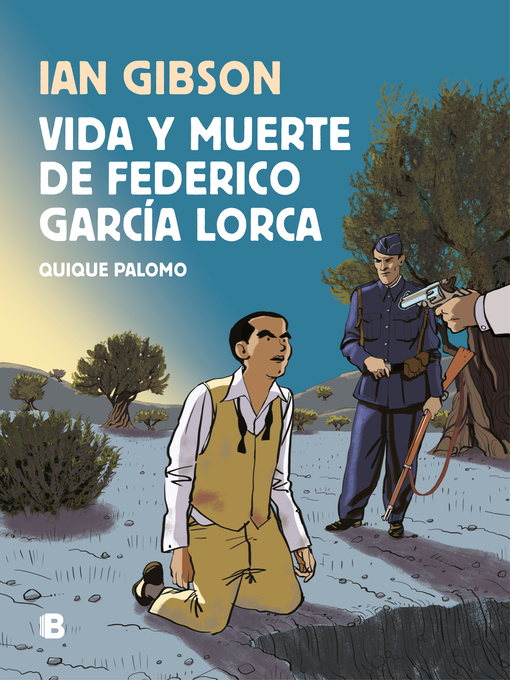 Title details for Vida y muerte de Federico García Lorca by Ian Gibson - Wait list